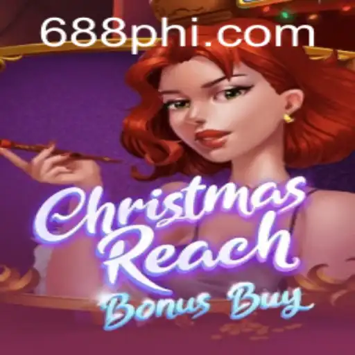 Explore the Thrills of ChristmasReachBonusBuy at PH688.COM